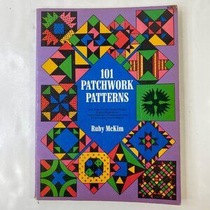 101 Patchwork Patterns Quilting Book By Ruby McKim